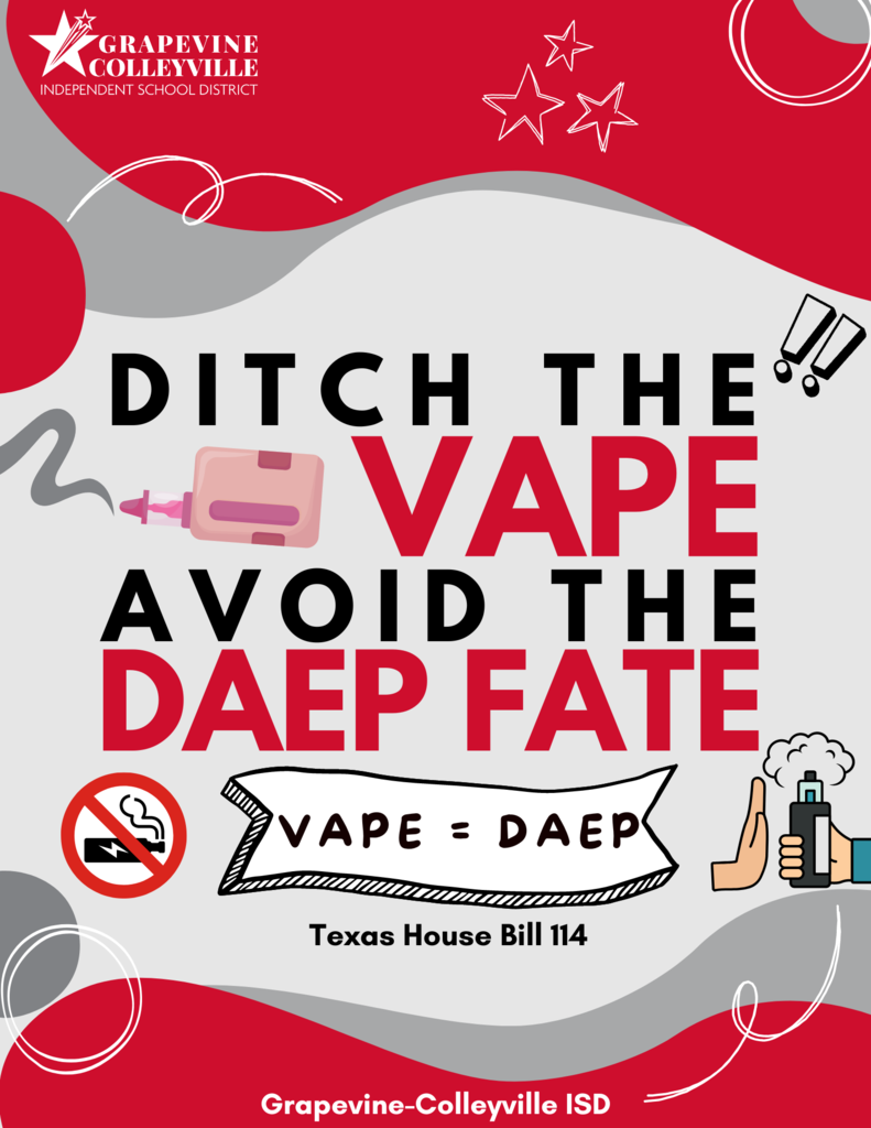 Ditch the vape avoid the DAEP fate. Texas House Bill 114.